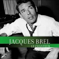 Source1 Jacques Brel - Le Chanteur (LP)
