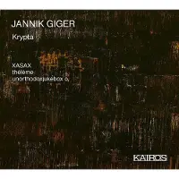 Ginza.se Xasax, Theleme, Urorthodoxjukebox 0. - Jannik Giger: Krypta (CD)