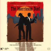 Warner Ada The Morricone Duel - The Most Dangerous Concert Ever