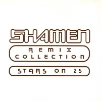 Konkurrent The Shamen - Remix Collection (Stars On 25) (CD)