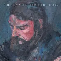 Ginza.se Pete Gow - Here There's No Sirens (LP)