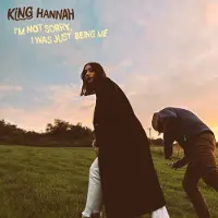 Konkurrent King Hannah - I'm Not Sorry, I Was Just Being Me (CD)