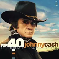 Sony bmg Top 40 Johnny Cash His Ultimate TOP 40 Collection