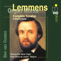 OUTHERE Ben Van Oosten - Lemmens: Organ Works | Complete Sonatas & Selected Works (CD)