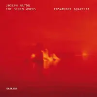 OUTHERE Rosamunde Quartett - The Seven Words (CD)