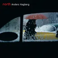 OUTHERE Joona Toivanen, Johannes Lundberg, Helge Andreas Norbakken - Hagberg: North (CD)