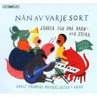 OUTHERE Ninnis Vardagsrum, Maria Goundorina, Anna Cederberg-Orreteg - Nan Av Varje Sort - Children Songs (CD)
