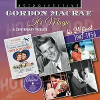 OUTHERE Gordon Macrae It'S Magic - A Centenary Tributehis