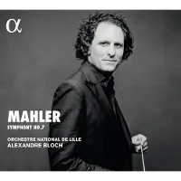 OUTHERE L'Orchestre National de Lille, Alexandre Bloch - Mahler: Symphony No.7 (CD)