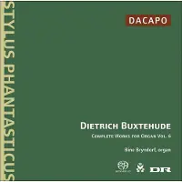 OUTHERE Bine Bryndorf - Buxtehude: Organ Works Volume 6 (CD)