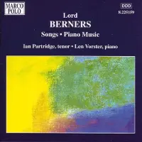 OUTHERE Ian Partridge & Len Vorster - Berners: Songs And Piano Music (CD)
