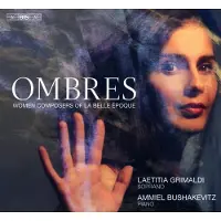 OUTHERE Ombres - Women Composers Of La Belle Epoque