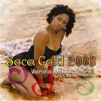 Universal Music Soca gold 2003