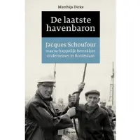 Boom uitgevers Amsterdam De laatste havenbaron (Paperback)