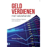 Boom uitgevers Amsterdam Geld verdienen met valutahandel