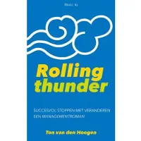 Haystack Uitgeverij Rolling thunder - Ton Van Den Hoogen