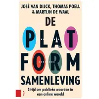 AMSTERDAM UNIVERSITY PRESS De platformsamenleving (Paperback)