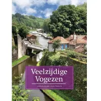 Edicola Publishing Veelzijdig Vogezen (Paperback)