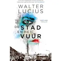 Luitingh-sijthoff De stad en het vuur (Paperback)