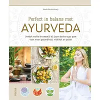 Zuidnederlandse Uitgeverij (ZNU) Perfect in balans met ayurveda