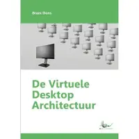 Brave New Books De virtuele desktop architectuur