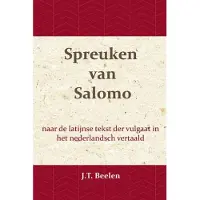 Importantia Publishing De Spreuken van Salomo - J.T. Beelen