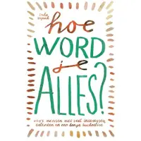 Vbk media Hoe word je ALLES?