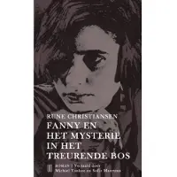 Blokker Fanny en het mysterie in het treurende bos