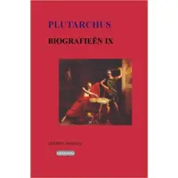Blokker Biografieën IX: Themistokles, Camillus, Timoleon, Aemilius Paulus, Pelopids, Marcellus, Filopoimen, Titus Flamininus.