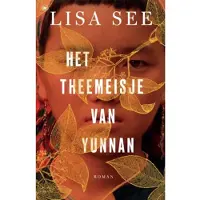 Overamstel Uitgevers Het theemeisje van Yunnan (Paperback)