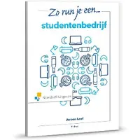 Noordhoff uitgevers Zo run je een studentenbedrijf (Paperback)