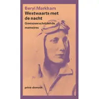 De Arbeiderspers Westwaarts met de nacht (Paperback)