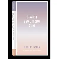 Samsara Uitgeverij b.v. Bewust bewustzijn zijn (Paperback)
