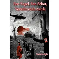 Brave New Books Een kogel, een schot, verschroeide aarde