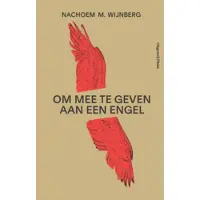 Uitgeverij Pluim Om mee te geven aan een engel (Paperback)