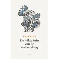 Boom uitgevers Amsterdam De wilde tuin van de verbeelding