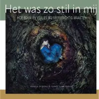 Blokker Het was zo stil in mij (Hardback)