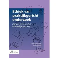Bohn Stafleu van Loghum Ethiek van praktijkgericht onderzoek (Paperback)