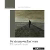 Borgerhoff & Lamberigts De zinnen van het leven, of De kunst van het verstaan