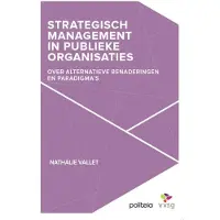 Politeia Strategisch management in publieke organisaties. (Paperback)