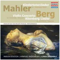 Capriccio Kindertotenlieder - Concerto pour violon - Altenberg lieder