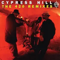 Sony music Cypress Hill - Cypress Hill: The 420 Remixes