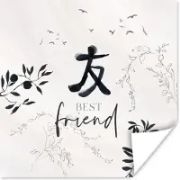 PosterMonkey Poster Vriendschap - Best friend - Vrienden - Quotes - Spreuken - BFF - 50x50 cm