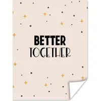 PosterMonkey Poster Quotes - Better together - Samen - Spreuken - Relatie - 90x120 cm