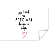 PosterMonkey Poster Quotes - Liefde - Spreuken - Jij hebt een speciaal plekje in mijn hart - 120x80 cm