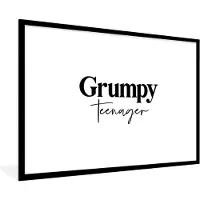 PosterMonkey Fotolijst incl. Poster - Kinderen - Spreuken - Zwart - Wit - Quotes - Grumpy teenager - 120x80 cm - Posterlijst