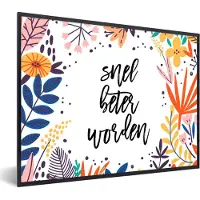 PosterMonkey Fotolijst incl. Poster - Get well soon - Quotes - Bloemen - 80x60 cm - Posterlijst