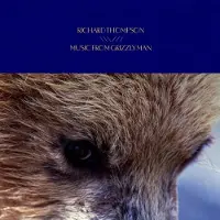 Konkurrent Richard Thompson - Music From Grizzly Man (LP)