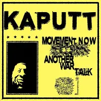 Konkurrent Kaputt - Movement Now / Another War Talk (7" Single) (Limited Edition) (Coloured Vinyl)