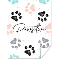 PosterMonkey Poster Quotes - Spreuken - Hond - Stay pawsitive - 90x120 cm